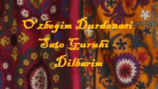 Sato Guruhi  Dilbarim Сато  Дилбарим [upl. by Eade808]