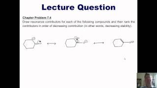 Chapter 7 – Electron Delocalization Part 2 of 3 [upl. by Townsend]