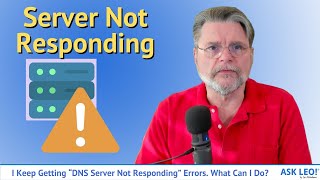 I Keep Getting “DNS Server Not Responding” Errors What Can I Do [upl. by Hewes]