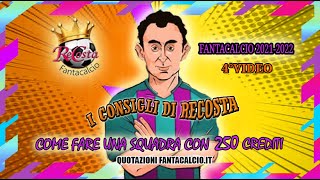 4° VIDEO DI SQUADRA 250 CREDITI CON MODIFICATORE DI DIFESA SENZA CAMBIO MODULO QUOTE FANTACALCIOIT [upl. by Ajnat625]