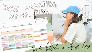 🗓How I Organize My Calendar  Task Batching Productivity Stressing Less [upl. by Farrica382]