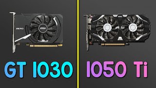 GT 1030 vs GTX 1050 Ti [upl. by Atem]