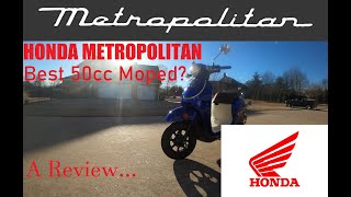 2023 Honda Metropolitan 50cc Moped review 1500 Miles later [upl. by Wiebmer583]