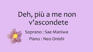 Deh più a me non vascondete 中声用【ピアノ伴奏付き】 [upl. by Bea]