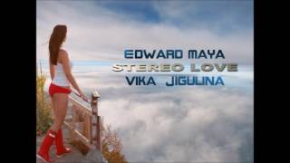 Edward Maya amp Vika Jigulina  Stereo Love Audio [upl. by Annawot869]