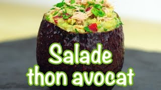 RECETTE MINCEUR  Salade thon avocat [upl. by Irvin]