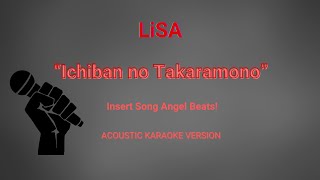 LiSA  Ichiban no Takaramono Acoustic Karaoke Version [upl. by Aes]