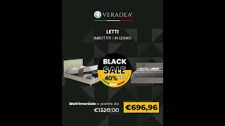 Veradea Materasso  Black Sale [upl. by Hannahc]