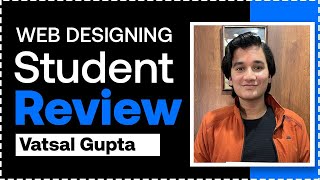 Vatsal Gupta Webtech Learning Course review  Web Education Academy [upl. by Oscar902]