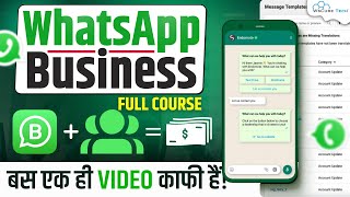 WhatsApp Business Tutorial 2024  How to Use WhatsApp Business Account Full Course [upl. by Lewak677]