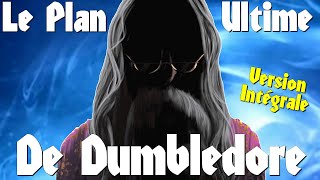 HARRY POTTER  Le Plan Ultime de Dumbledore Version Intégrale [upl. by Notnad]