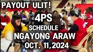 ✅NGAYONG ARAW NA 4PS PAYROLL SCHEDULE OCT 11 2024 [upl. by Cimbura345]