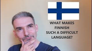 Why is the Finnish language so hard What is easy in Finnish  Miksi suomi on niin vaikea kieli [upl. by Lingwood310]