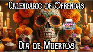 Día de Muertos ¿Cuándo Llegan las Almas Guía de Ofrendas para cada día  Printablemart iMagiko [upl. by Addiel]