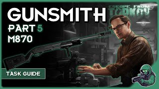 Task Guide Gunsmith Part 5 Patch 140 eftguide eft [upl. by Earized]