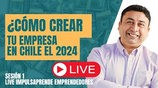 ¿Cómo crear una empresa en Chile en el 2024 [upl. by Otanutrof]