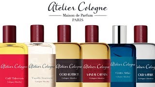 6 MUST HAVE FRAGRANCES FROM ATELIER COLOGNE [upl. by Sigler927]