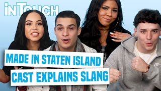 Made In Staten Island Cast Explains NYC Slang [upl. by Aarika323]