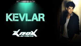 Kevlar Original Mix  KnoX Artiste [upl. by Yarod]