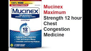 Mucinex Maximum [upl. by Anemaj300]