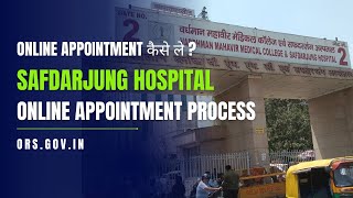 safdarjung hospital online appointment process II orsgovin II safdarjung appointment kaise le [upl. by Pietra]