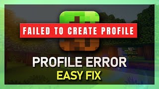 Minecraft  Failed To Create Profile Error Fix  Guide [upl. by Yendys]