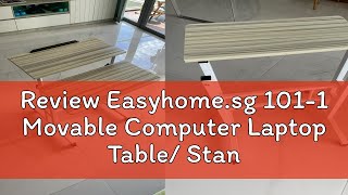 Review Easyhomesg 1011 Movable Computer Laptop Table Standing Desk  Height Adjustable  Study T [upl. by Audra]