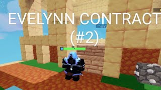 EVELYNN KIT CONTRACT 2 Roblox BedWars [upl. by Swift]