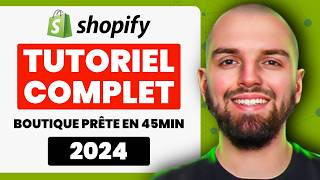 Comment créer une boutique Shopify de A à Z pas à pas en 45 minutes [upl. by Fancy29]