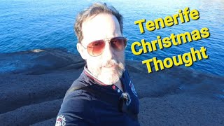 Tenerife Christmas Thought 🎄 [upl. by Eedia]