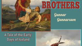 The Sworn Brothers A Tale of the Early Days of Iceland by Gunnar GUNNARSSON Part 22  Audio Book [upl. by Oinimreh]