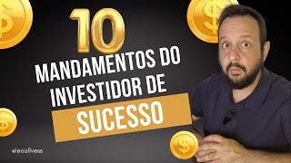 10 mandamentos do investidor de sucesso [upl. by Lightfoot]