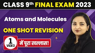 Atoms and Molecules Class 9 One Shot  Class 9 Atoms and Molecules One Shot  Class 9 Chemistry [upl. by Yralam465]