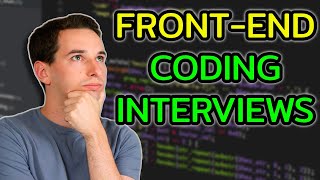 How To Prepare For FrontEnd Coding Interviews [upl. by Annayat]