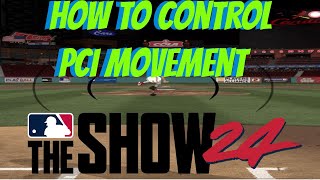 How To Control Your PCI Movement Pre Pitch For Elite Hitting In MLB The Show 24 [upl. by Annohs]