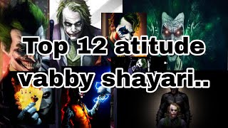 Top 12 atitude Vabby shayari ll part 4 ll vabbyshayari attitude [upl. by Aiyn]