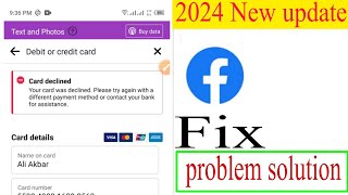 Facebook Card Declined problem solution Debit card declined problem Facebook add [upl. by Jasen448]