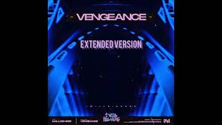 Iwilldiehere  Vengeance Extended [upl. by Ennovy110]