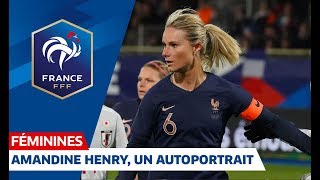 Equipe de France Féminine  Amandine Henry un autoportrait I FFF 2019 [upl. by Moss]