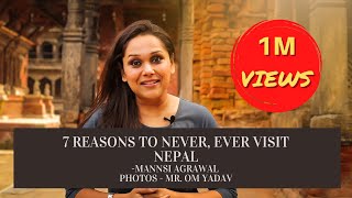 7 Reasons to Never Ever Travel to Nepal [upl. by Eirak]