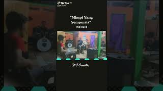 quotMimpi Yang Sempurna  NOAHquot music cover coversong fyp fypシ゚viral fy fypage foryou [upl. by Akehs]