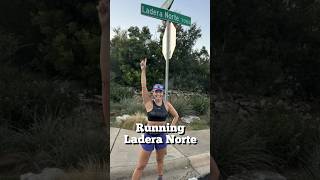 Running Ladera Norte in Northwest Austin  Marathon Training running marathontraining [upl. by Nozicka]