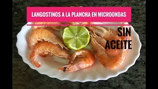 Langostinos a la Plancha en Microondas I Sin Aceite [upl. by Koerlin]