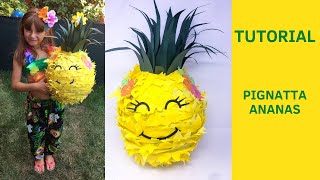 TutorialPignatta o pentolaccia Ananas AnattaFai da teIdea compleanno tema Hawaii [upl. by Lambard]