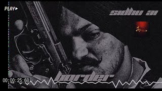 BORDER  Sidhu Moosewala Ai  KHAZALA MAD MIX New Song 2024  Sidhu ai [upl. by Yatzeck]