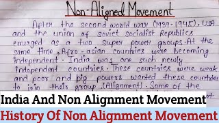 Non Alignment Movement History Essay  Notes On Non Alignment Movement UPSC  NAM Importance Essay [upl. by Saleme114]