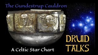 The Gundestrup Caudron  A Celtic Star Chart [upl. by Einre]