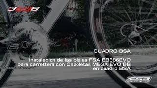 Instalacion de las bielas FSA BB386EVO para carettera con cazoletas MegaEvo en cuadro BSA [upl. by Mellisa]