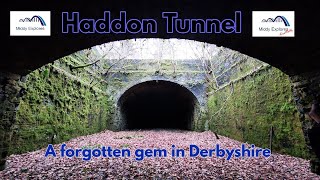 Haddon Tunnel [upl. by Hernandez]