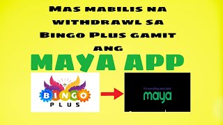 Bingo plus withdrawal gamit ang MAYA APP bingo plus maya app [upl. by Ainahpets928]